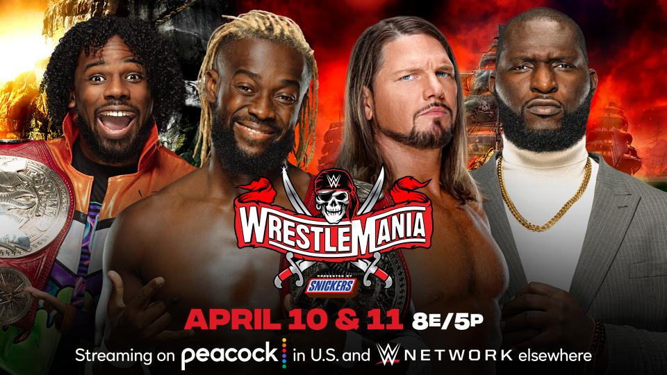 Wrestlemania 37, New Day, AJ Styles and Omos